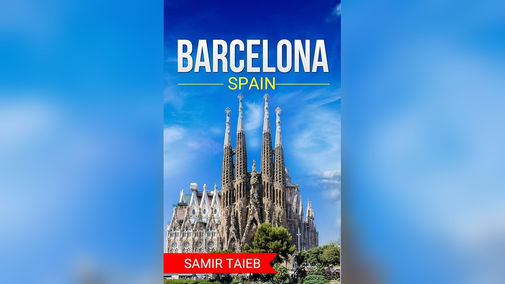 Barcelona Travel Guide