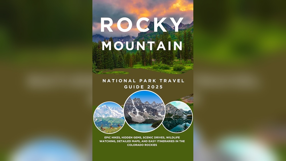 Rocky Mountain National Park Travel Guide: Ultimate Tips & Must-See Spots