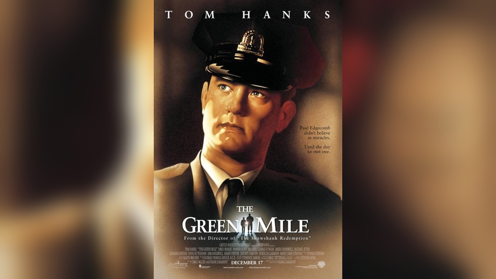 The Green Mile Must Be Watch