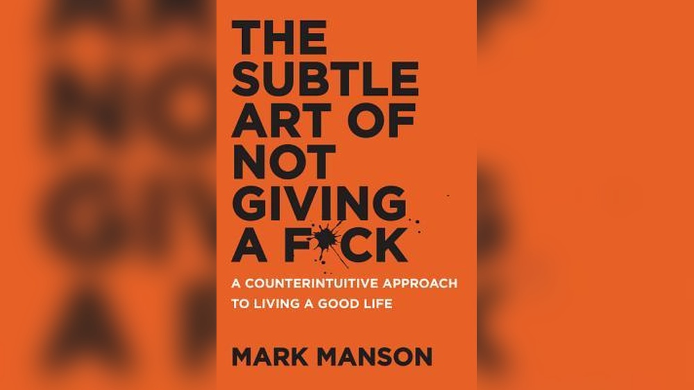 The Subtle Art of Not Giving a F*Ck Review