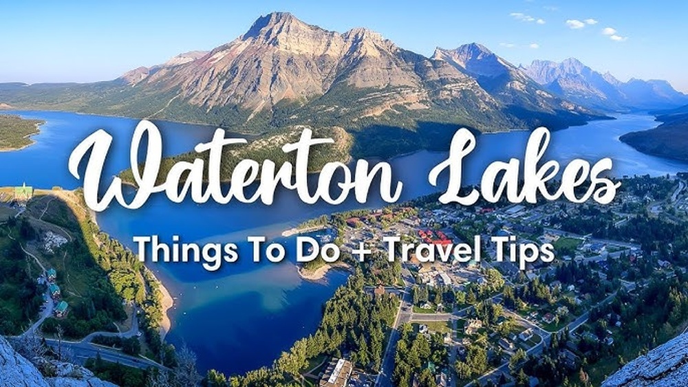 Waterton Lakes Travel Guide: Ultimate Adventure & Scenic Escape